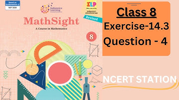 Mathsight Class 8 Exercise 14.3 question 4 | Data Handling  || Mathsight