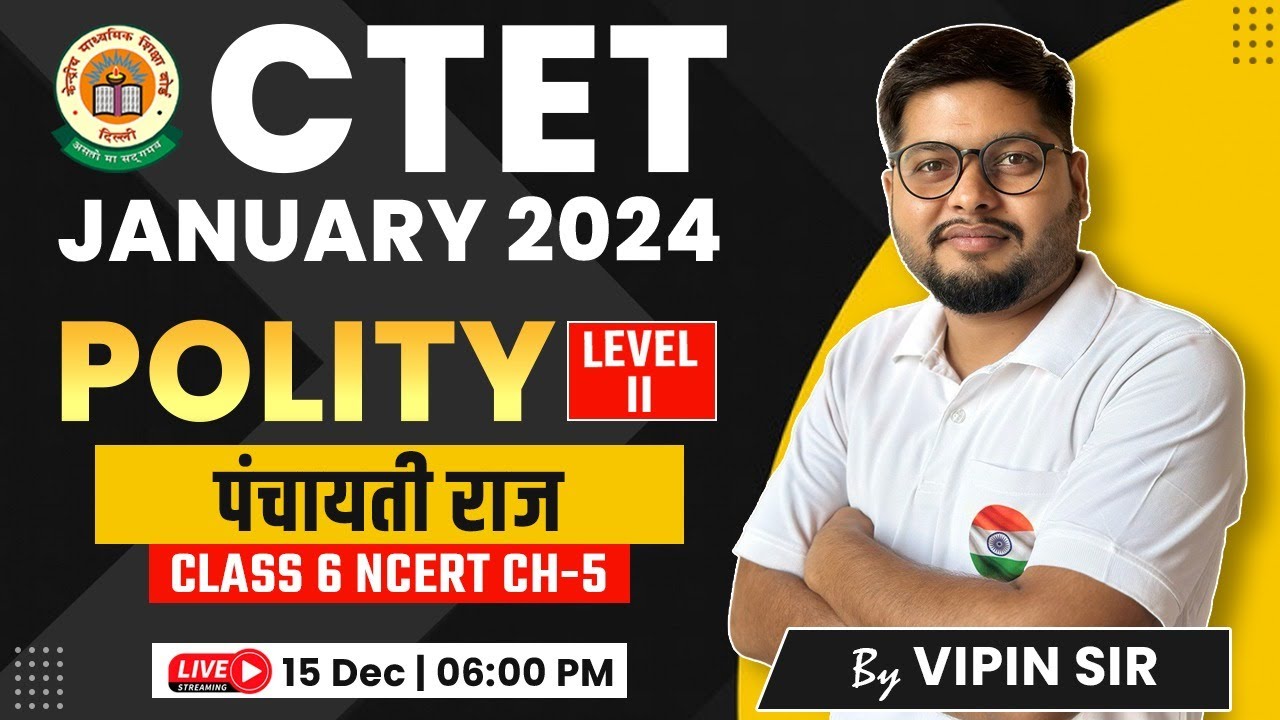 CTET 2024 | Polity : पंचायती राज, Panchayti Raj, NCERT Class 6th #5 ...