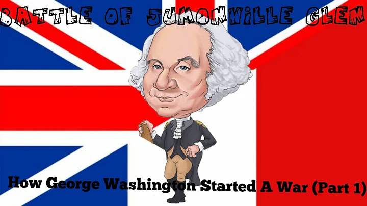 The Battle of Jumonville Glen: How George Washingt...