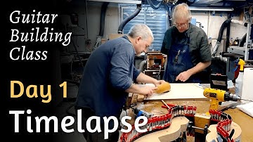 O’Brien Guitar Building Class: Day 1 - Time Lapse