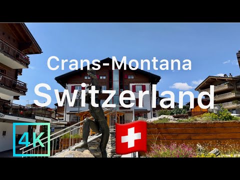 Crans- Montana Switzerland  (4k)