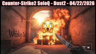 Counter-Strike2 SoloQ - Dust2 - Molotovs and Mistakes - 04/22/2026