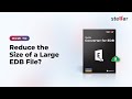 How to Reduce the Size of a Large EDB File | Step-by-Step Guide
