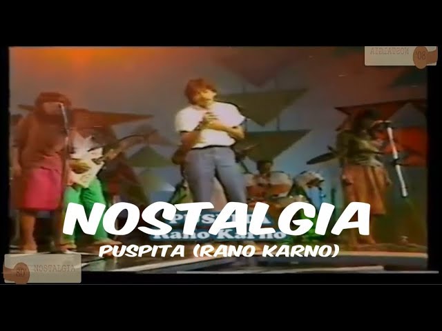 Nostalgia - Puspita (Rano Karno) Hits Indonesia class=