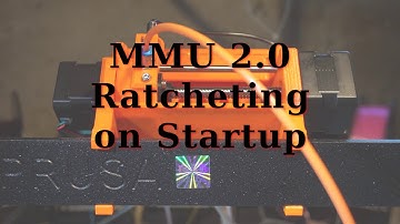 Prusa i3 Mk3 MMU2 Filament Selector Ratcheting on Start