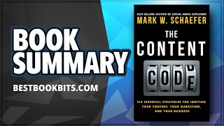 The Content Code by Mark Schaefer | Book Summary