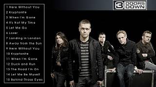 Download Lagu THE VERY BEST OF 3 DOORS DOWN (FULL ALBUM) MP3