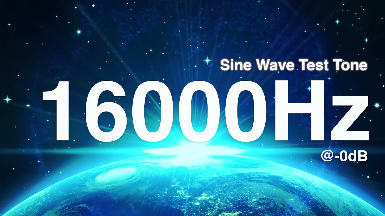 16000Hz 16KHz Pure Sine Wave | TEST TONE