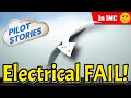 Sudden Electrical Fail in IMC!  Pilot Stories