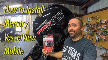 How to Install Mercury VesselView Mobile