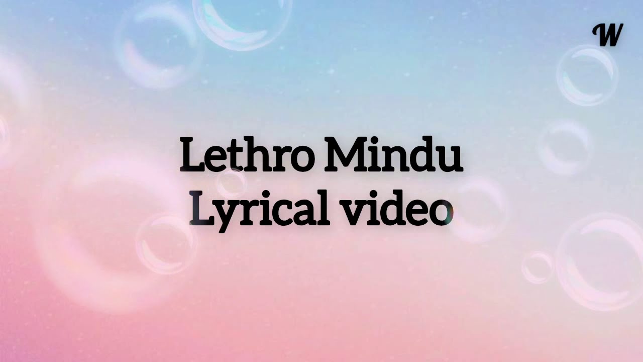lethro mindhu _ A Bhutanese song Lyric