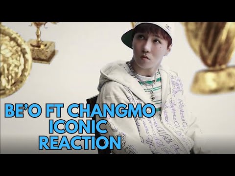BE’O (비오) - 'ICONIC (Feat. 창모 (CHANGMO))' MV REACTION