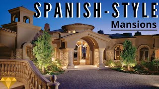 Most Glamorous Collection Of Spanish - Style Houses In The Usa Inside Tour