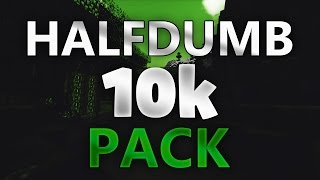 Halfdumb 10K Pack Resource Pack Review Xcalidus