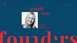 Corien Staels | The Founders Podcast | Episode 2