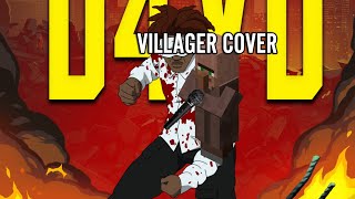 Feel It - d4vd (Minecraft Villager Cover)