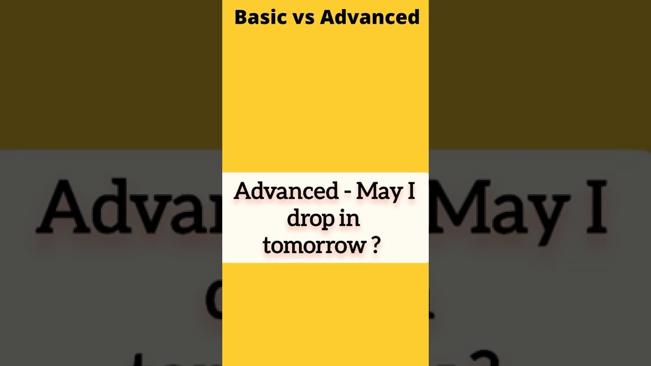 Basic vs Advanced daily use English sentences Part 3 #shorts