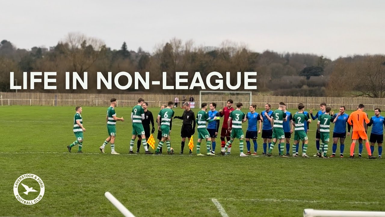 Laverstock &Ford FC vs United Services Portsmouth (Life in non-league)