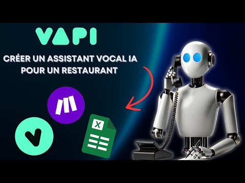 Créer un assistant IA de réservation pour un restaurant | Tutoriel Vapi x Make