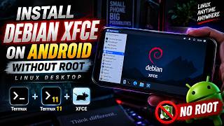 Install Debian XFCE on Android WITHOUT Root | Linux Desktop