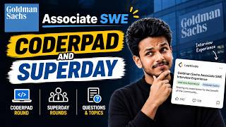 Goldman Sachs Associate SWE | CODERPAD AND SUPERDAY 