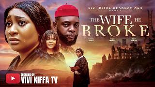 THE WIFE HE BROKE - Moc Madu | Faith Duke | Zita Minaj Latest 2026 Nigeria Movie #trending