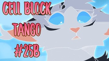 CELL BLOCK TANGO ✦ WARRIORS ✦ Part 25B feat. Rosia