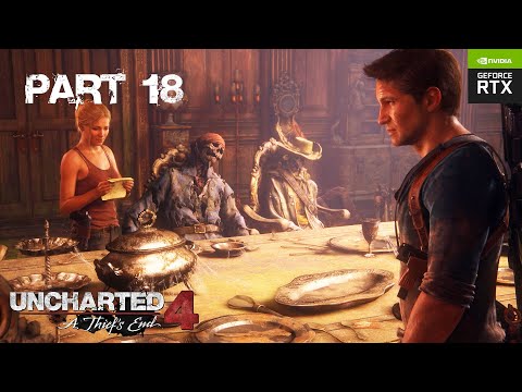 UNCHARTED 4 : THE THIEF'S END | Part 18 : New Devon
