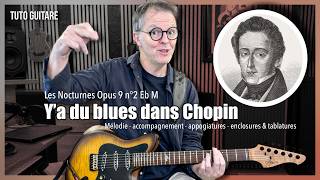 Tuto guitare - Chopin - les nocturnes opus 9 n°2 en Eb M - enclosure - appogiature