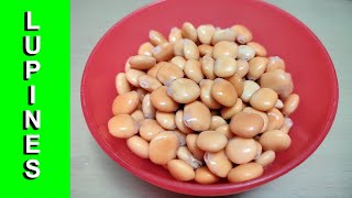 Lupines / Chochos / Altramuces - LA RECETA!