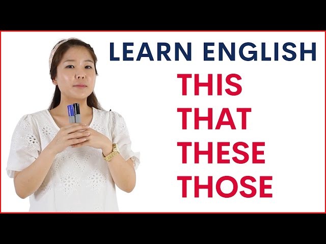 THIS THAT THESE THOSE | Demonstrative Adjectives | Learn THIS English Grammar Now class=