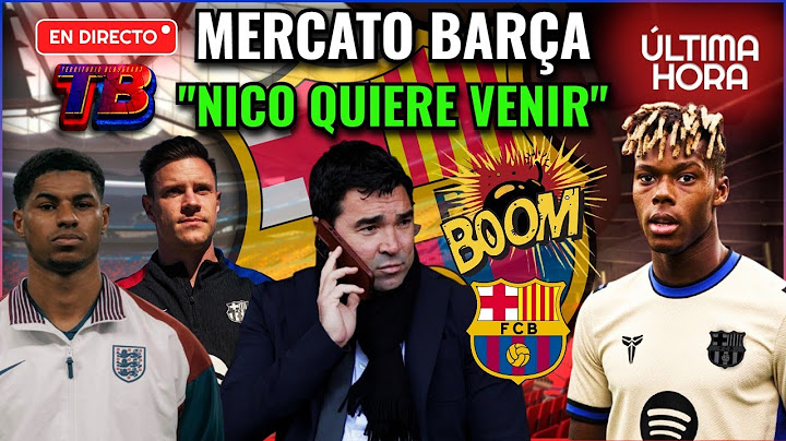 💣 "NICO QUIERE VENIR" al BARÇA 🔥 Deco lo CONFIRMA y Rashford SE OFRECE para jugar con Lamine 😱
