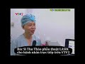 BÁC SĨ PHẪU THUẬT LASIK TRỰC TIẾP TRÊN ĐÀI TRUYỀN HÌNH