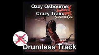 Ozzy Osbourne - Crazy Train - Drumless Track