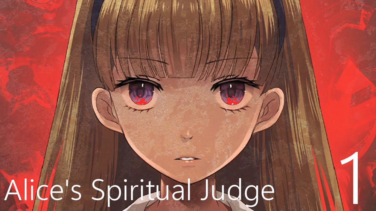Alice's Spiritual Judge Part 1 - Amnesiac Alice