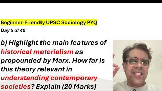 Day 5 Sociology PYQs - Marx Historical Materialism