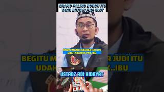 Ustadz Adi Hidayat - Orang paling bodoh itu yang ikutan judi slot#shorts#ustadzadihidayat#uah