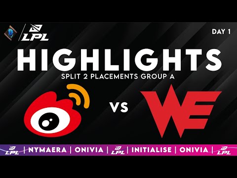 WBG vs WE Highlights | LPL Split 2 Placements | Weibo Gaming vs Team WE by Onivia