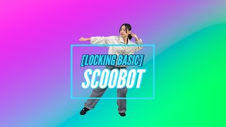 [Locking Basic] Step 1 (Scoobot)