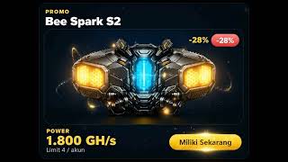 Promo Miner Bee Spark S2