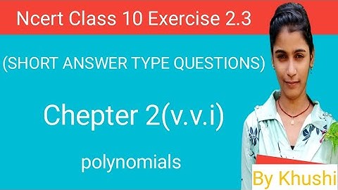 NCERT Solutions for Class 10 Maths Chapter 2 Exercise 2.3 Polynomials
