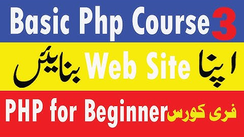 basic php tutorial in Urdu |Hindi|Course No 3
