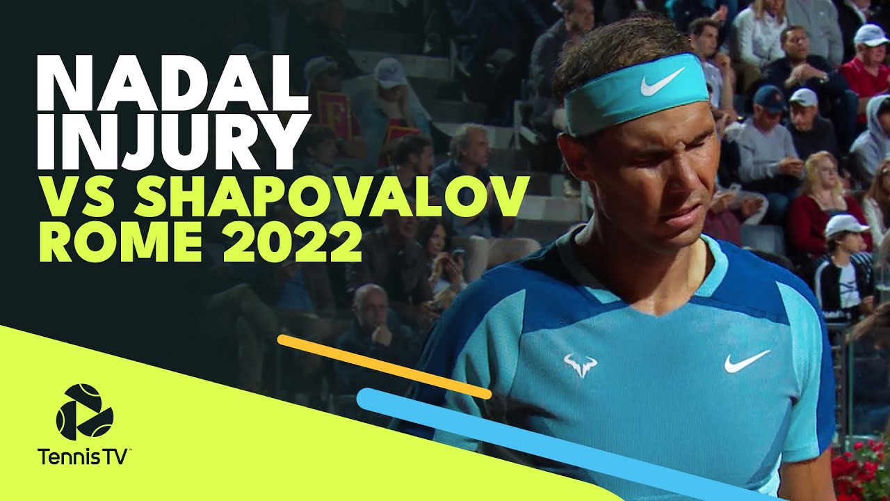 Rafa Nadal Injury Struggles vs Denis Shapovalov in Rome 😔