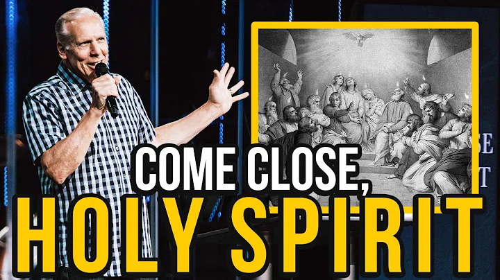 Come Close, Holy Spirit | Pastor Steve Boyce