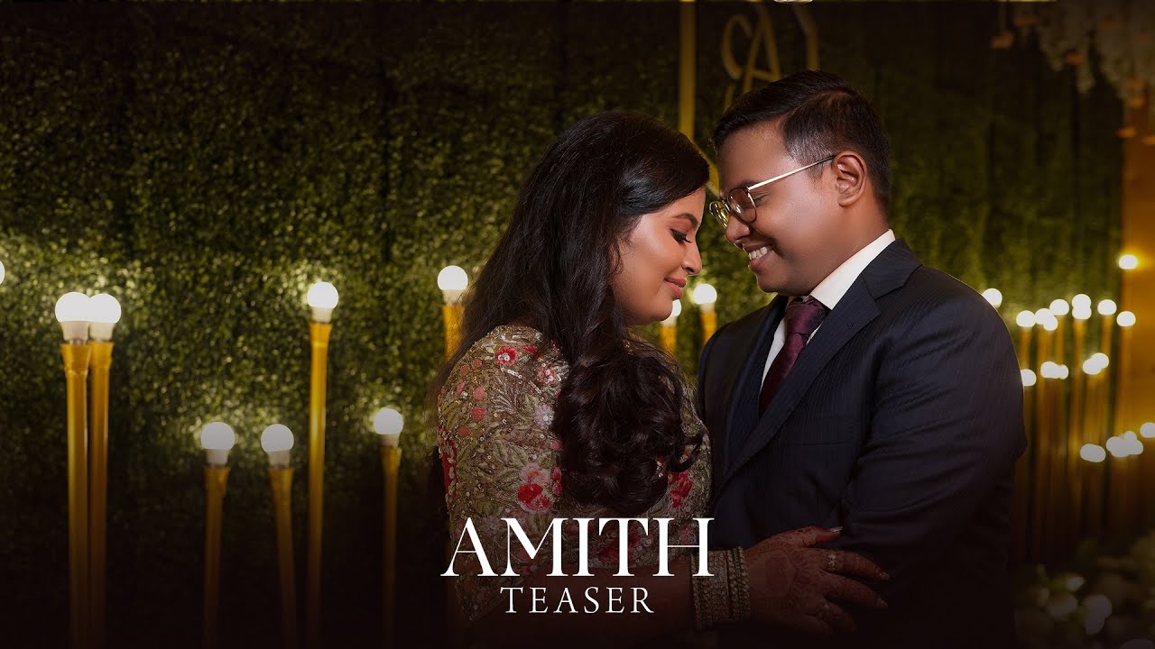 Amith Wedding Teaser | Romantic Cinematic Shot by VividCaptures