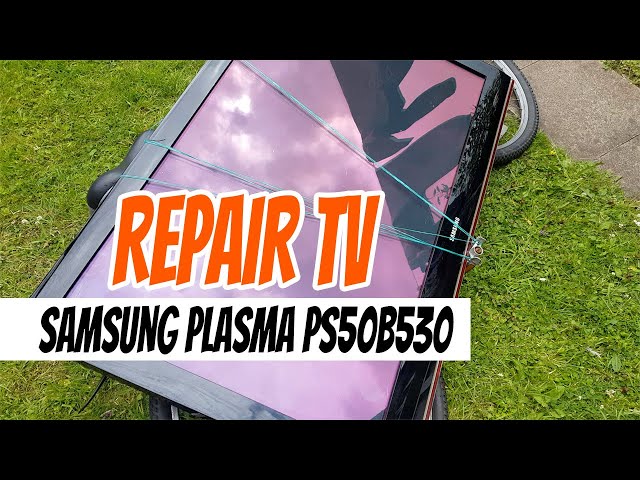 🛠 Repair Samsung TV Plasma 50 PS50B530 from rubbish. Clicking won't turn on. Update firmware class=