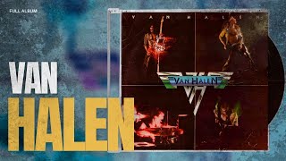 Download Lagu Van Halen - Van Halen (Full Album) MP3