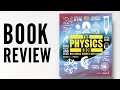 The Physics Book Review | Big Ideas Simply Explained by DK | @mathcortix | #bookreview 