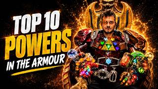 Top 10 Most Powerful Powers in My Armour
