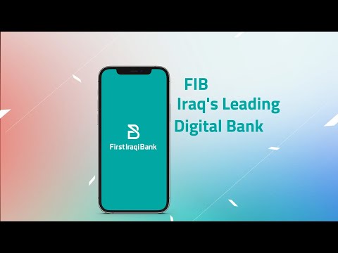 Say hello to FIB, Iraq’s leading digital bank.